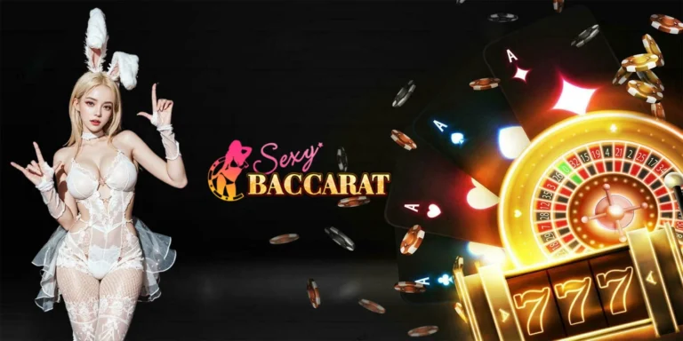 Sexy Baccarat – Eksplorasi Keindahan Dalam Permainan Casino